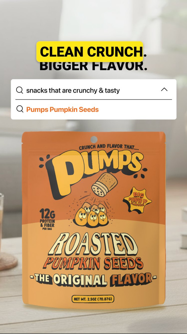 Pumps Pumpkin Seeds ad creative - Clean Crunch Bigger Flavor